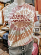 Fierce Mountain Woman Tie Dye