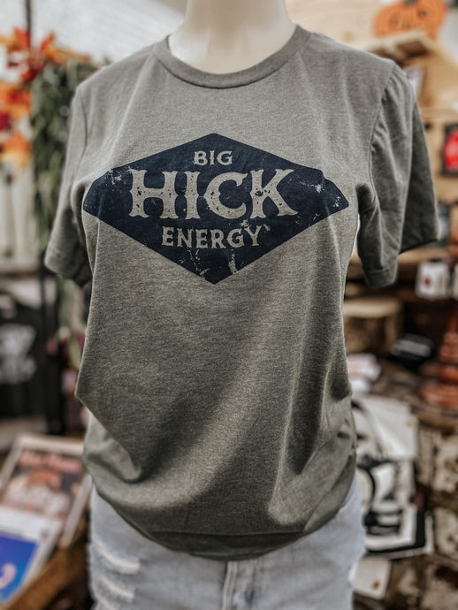 The Big Hick Energy Tee