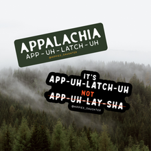 Appalachia Pronunciation // sticker: Black