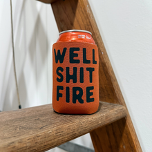 Can socks: Well shit fire