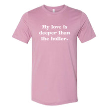 The Deeper than the Holler Tee
