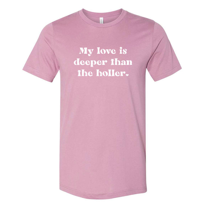 The Deeper than the Holler Tee