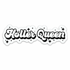 The Holler Queen Sticker