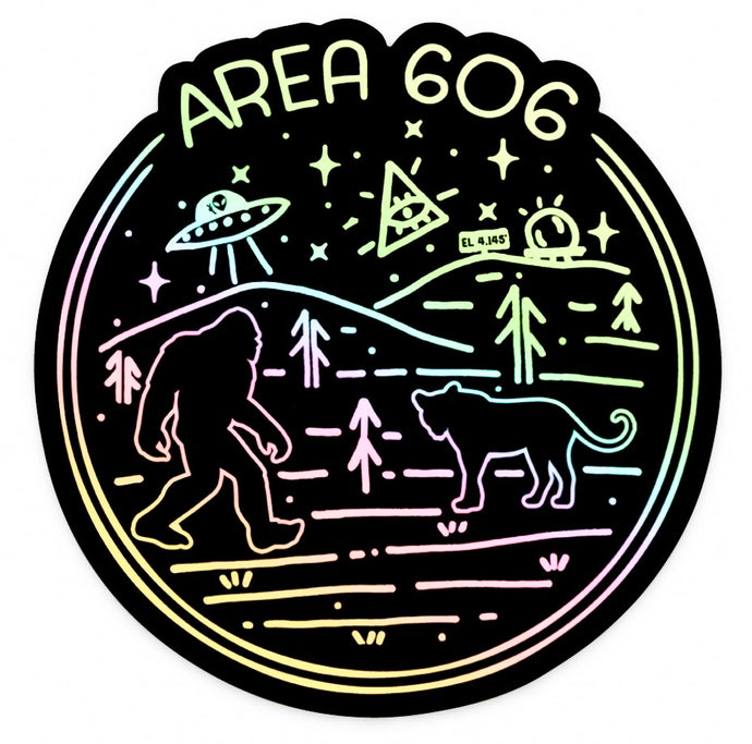 Holographic area 606 eastern kentucky conspiracy sticker. Images of bigfoot, aliens, black panther, area code 606, and black mountain.